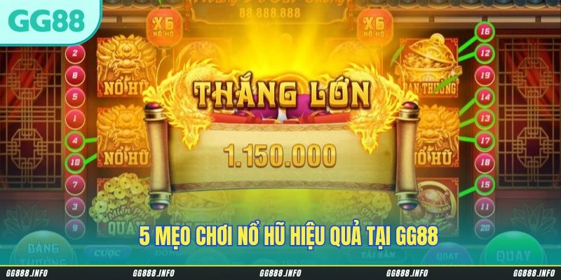 5 mẹo chơi nổ hũ hiệu quả tại GG88